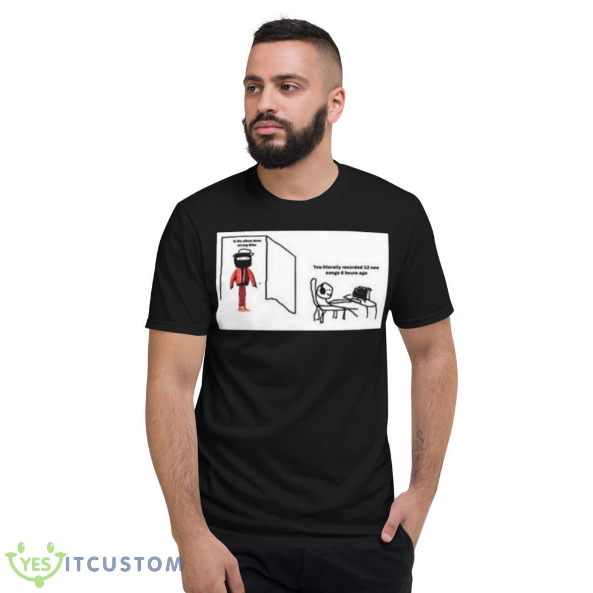 Mike Dean The Kanye Donda Meme Shirt 2 Mike Dean The Kanye Donda Meme Shirt - Short Sleeve T-Shirt