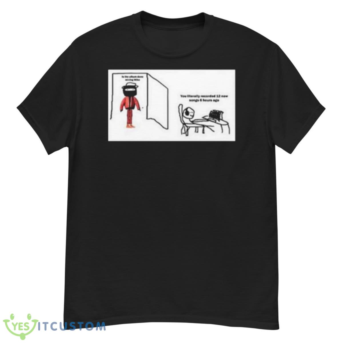 Mike Dean The Kanye Donda Meme Shirt 12 Mike Dean The Kanye Donda Meme Shirt - G500 Men’s Classic T-Shirt
