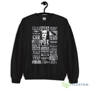 Montage Stories Titles Poems Quotes Edgar Allan Poe Shirt - Unisex Crewneck Sweatshirt