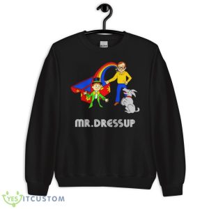 Mr. Dressup Tickle Trunk Shirt 8 Mr. Dressup Tickle Trunk Shirt - Unisex Crewneck Sweatshirt