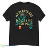 My Plants Are Rooting For Me 2023 Shirt - G500 Men’s Classic T-Shirt