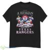 Never Underestimate A Woman Who Understands Baseball And Loves Texas Rangers Shirt - G500 Men’s Classic T-Shirt