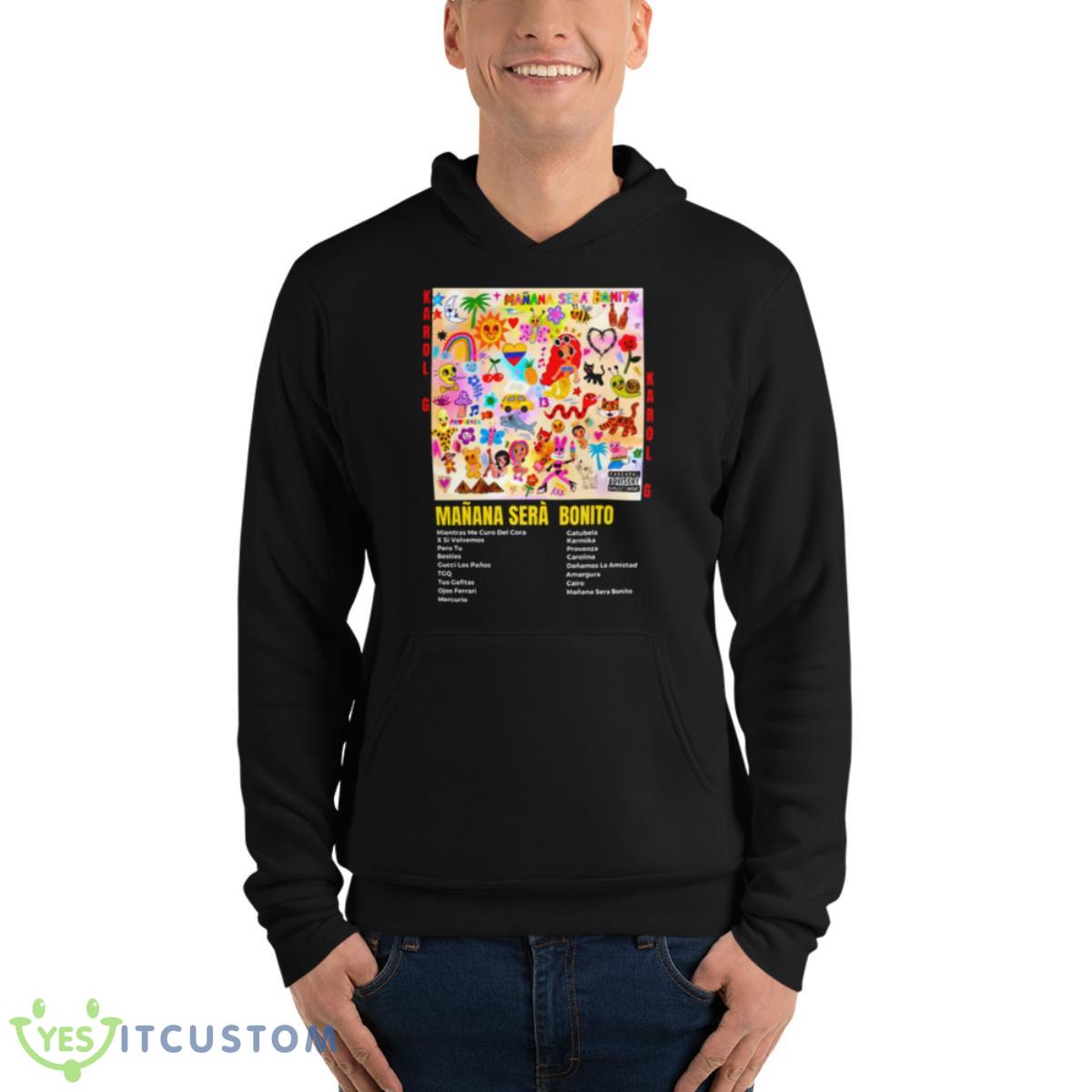 New Album Art Manana Sera Bonito Karol G Shirt 4 New Album Art Manana Sera Bonito Karol G Shirt - Unisex Fleece Pullover Hoodie