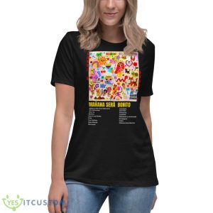 New Album Art Manana Sera Bonito Karol G Shirt 11 New Album Art Manana Sera Bonito Karol G Shirt - Women's Relaxed Short Sleeve Jersey Tee