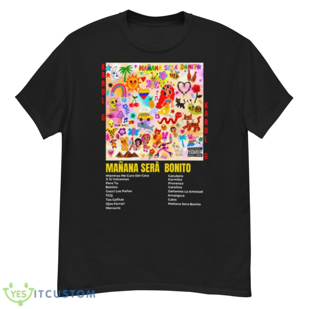 New Album Art Manana Sera Bonito Karol G Shirt 12 New Album Art Manana Sera Bonito Karol G Shirt - G500 Men’s Classic T-Shirt