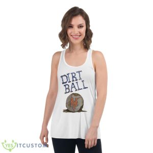 New York Mets Dirt Ball Shirt - Women's Flowy Racerback Tank