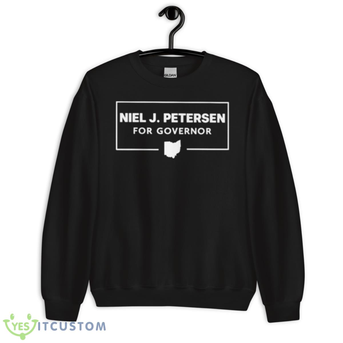 Niel J Petersen For Governor Shirt 3 Niel J Petersen For Governor Shirt - Unisex Crewneck Sweatshirt