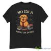 No Idea What Im Doing Golden Retriever Shirt - G500 Men’s Classic T-Shirt