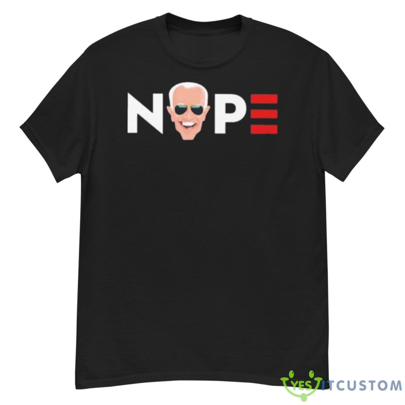 Nope Biden Shirt 12 Nope Biden Shirt - G500 Men’s Classic T-Shirt