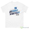North Carolina Women’s Basketball March Madness 2023 NCAA Division I Women’s Basketball Championship Shirt - 500 Men’s Classic Tee Gildan