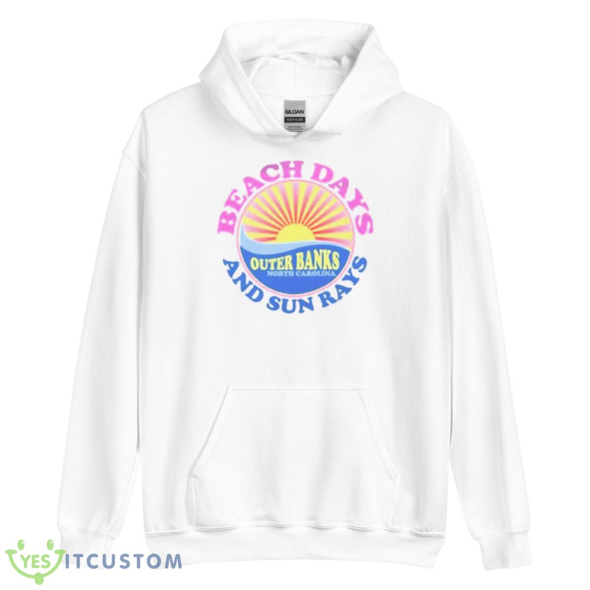 Outer Banks Beach Days And Sun Rays Shirt 3 Outer Banks Beach Days And Sun Rays Shirt - Unisex Heavy Blend Hooded Sweatshirt