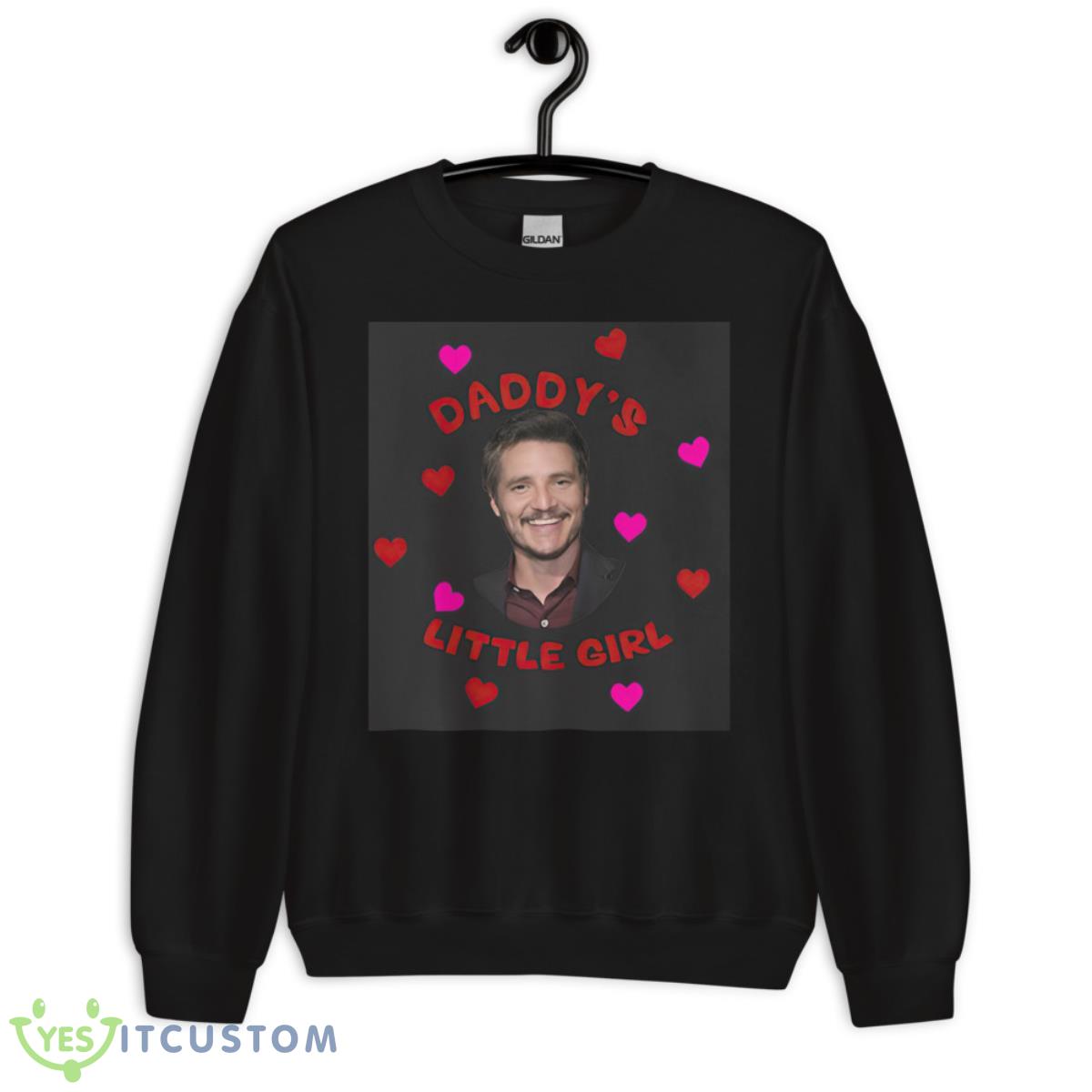 Pedro Pascal Daddy’s Little Girl Shirt 13 Pedro Pascal Daddy’s Little Girl Shirt - Unisex Crewneck Sweatshirt