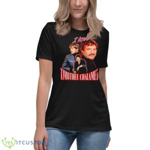 Pedro Pascal I Love Timothee Chalamet Shirt 11 Pedro Pascal I Love Timothee Chalamet Shirt - Women's Relaxed Short Sleeve Jersey Tee