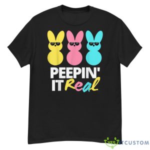 Peepin It Real Easter Day Bunny Shirt - G500 Men’s Classic T-Shirt