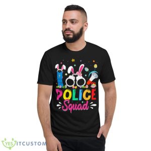 Police Stuffs Easter Police Squad Bunny Easter Day Eggs Costume Shirt - Short Sleeve T-Shirt