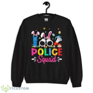 Police Stuffs Easter Police Squad Bunny Easter Day Eggs Costume Shirt - Unisex Crewneck Sweatshirt