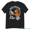 Poodle Lover Design Best Friends For Life Shirt - G500 Men’s Classic T-Shirt