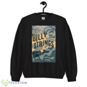 Poster Billy Strings Live At The Ryman Auditorium Nashville TN 2023 Shirt - Unisex Crewneck Sweatshirt