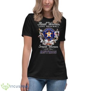 Real Women Love Baseball Smart Women Love The Houston Astros 2023 Signatures Shirt - Women's Relaxed Short Sleeve Jersey Tee