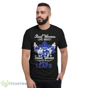 Real Women Love Hockey Smart Women Love The Toronto Maple Leafs 2023 Signatures Shirt - Short Sleeve T-Shirt
