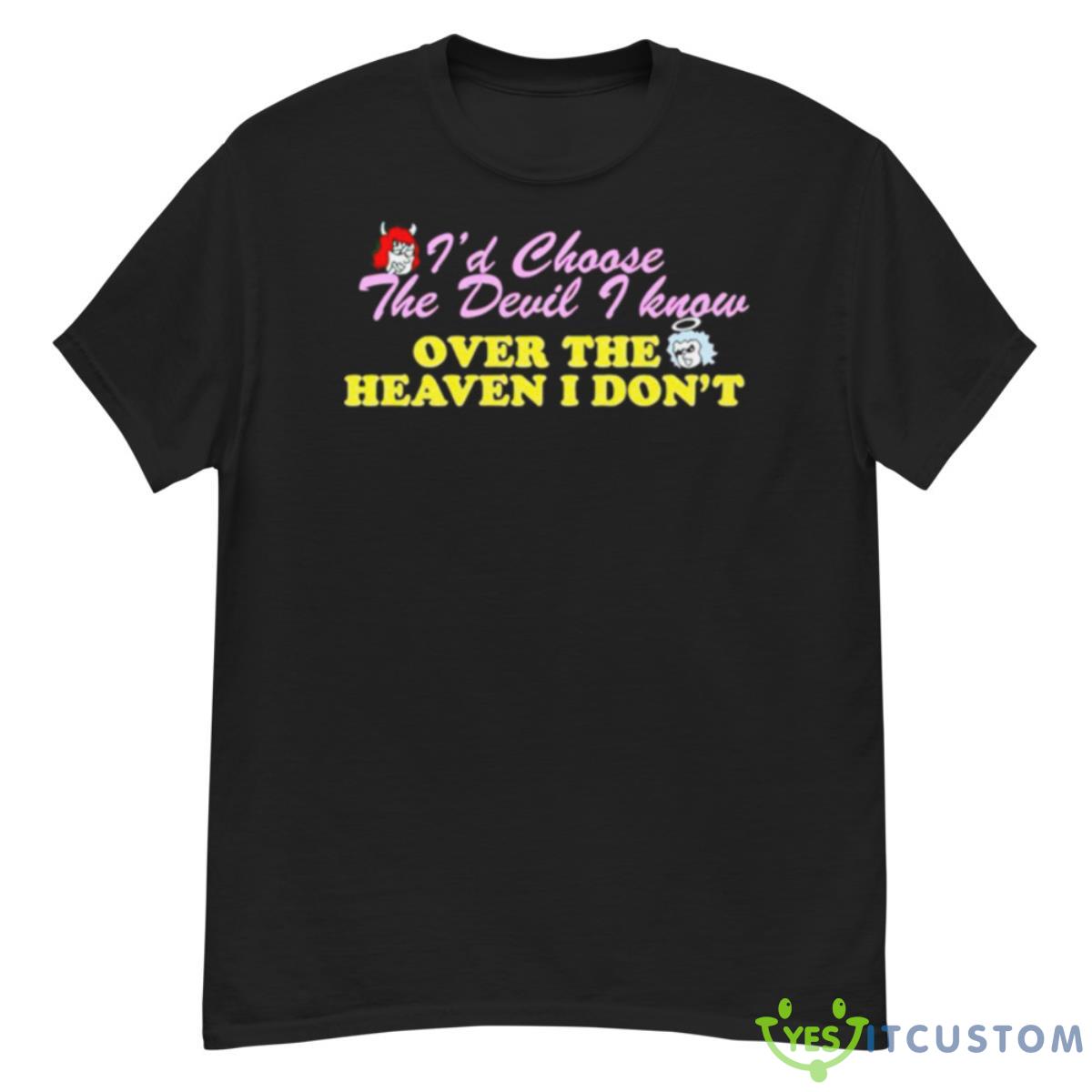 Renee Rapp I’d Choose The Devil I Know Over The Heaven I Don’t Shirt 12 Renee Rapp I’d Choose The Devil I Know Over The Heaven I Don’t Shirt - G500 Men’s Classic T-Shirt