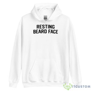Resting Beard Face Shirt 7 Resting Beard Face Shirt - Unisex Heavy Blend Hooded Sweatshirt