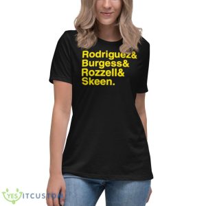 Rodriguez And Burgess And Rozzell And Skeen Shirt - Women's Relaxed Short Sleeve Jersey Tee