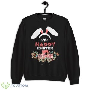 Roses Happy Easter Day With Flowers Shirt - Unisex Crewneck Sweatshirt