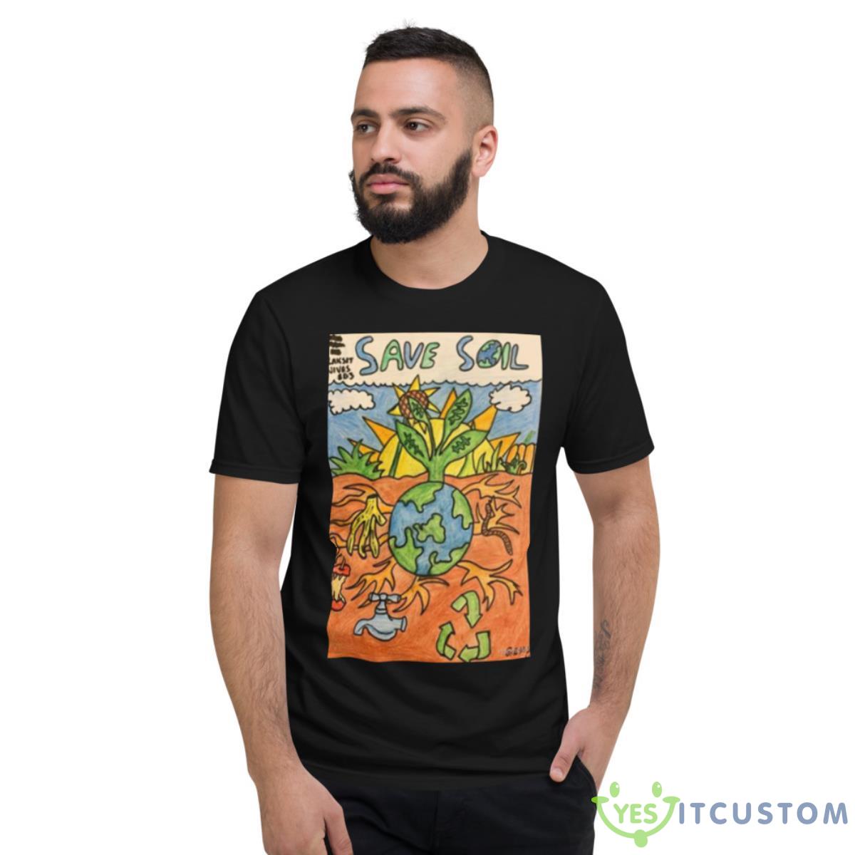 Save Soil Orange Shirt 2 Save Soil Orange Shirt - Short Sleeve T-Shirt