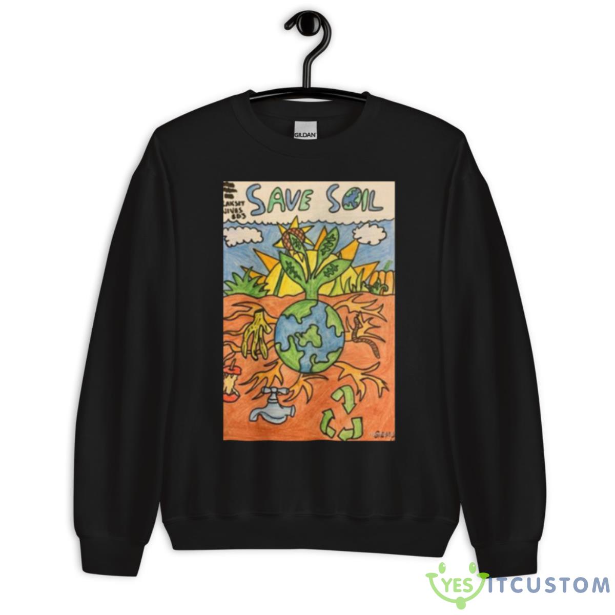 Save Soil Orange Shirt 9 Save Soil Orange Shirt - Unisex Crewneck Sweatshirt