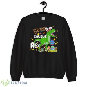 Scary Easter Saurus Rex Happy Easter Cute Easter Bunny Shirt - Unisex Crewneck Sweatshirt
