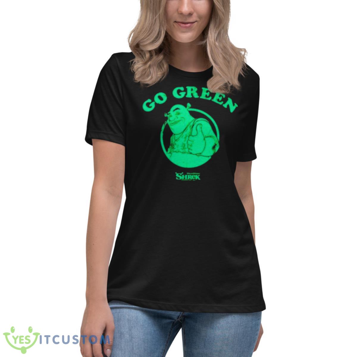 Shrek Go Green Shirt 6 Shrek Go Green Shirt - Women's Relaxed Short Sleeve Jersey Tee