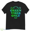 Shrek Green Vibes Only Shirt - G500 Men’s Classic T-Shirt