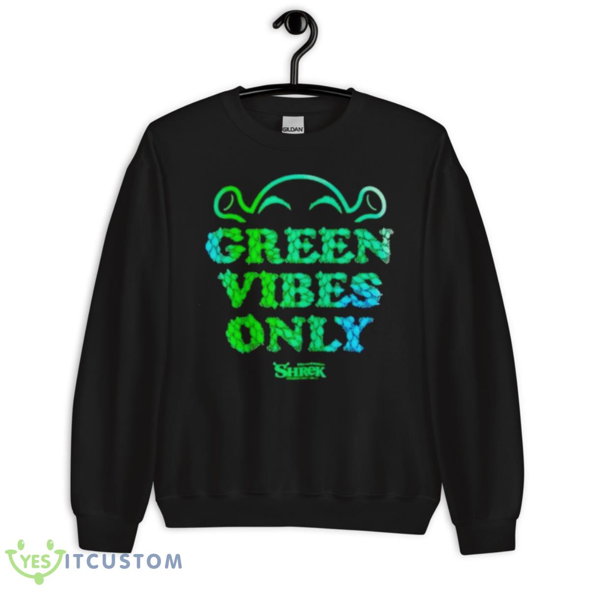 Shrek Green Vibes Only Shirt 13 Shrek Green Vibes Only Shirt - Unisex Crewneck Sweatshirt
