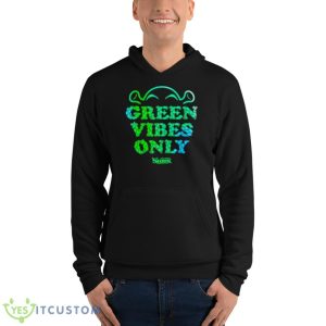 Shrek Green Vibes Only Shirt 9 Shrek Green Vibes Only Shirt - Unisex Fleece Pullover Hoodie