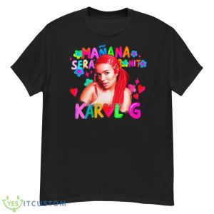 Sirenita Mañana Será Bonito Karol G Shirt - G500 Men’s Classic T-Shirt
