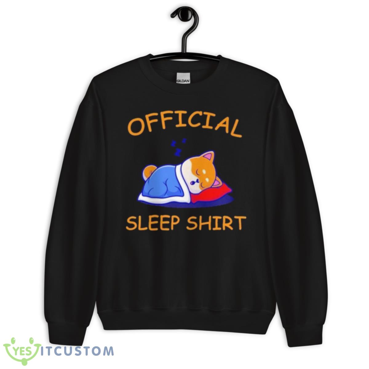 Sleep Shirt Crewneck Shirt 3 Sleep Shirt Crewneck Shirt - Unisex Crewneck Sweatshirt