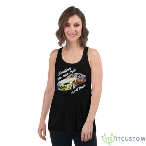 Sometimes One Man’s Trash Is Just Trash Shirt - Women's Flowy Racerback Tank