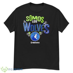 Somos Los Minnesota Timberwolves Noches Ene Be A Shirt - G500 Men’s Classic T-Shirt
