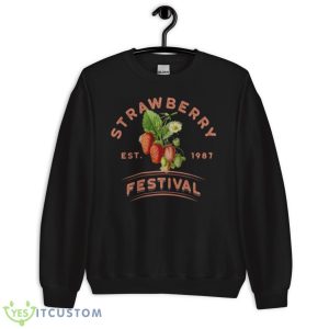 Strawberry Festival Trendy Shirt 8 Strawberry Festival Trendy Shirt - Unisex Crewneck Sweatshirt