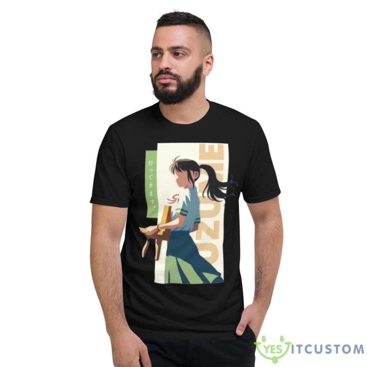 Suzume Iwato Suzume No Tojimari Shirt 2 Suzume Iwato Suzume No Tojimari Shirt - Short Sleeve T-Shirt