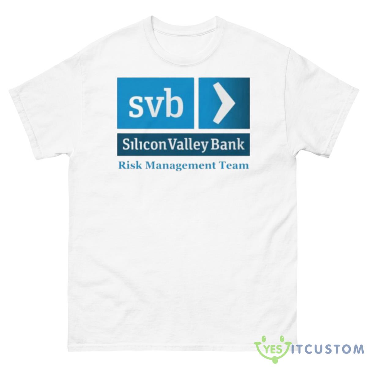 Svb Silicon Valley Bank Risk Management Team Shirt 10 Svb Silicon Valley Bank Risk Management Team Shirt - 500 Men’s Classic Tee Gildan