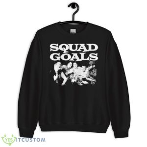 Swingers Squad Goals New Shirt 8 Swingers Squad Goals New Shirt - Unisex Crewneck Sweatshirt