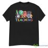 Teaching Is Heart Work Funny Teacher's Day Teach Lovers Shirt - G500 Men’s Classic T-Shirt