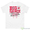 The Big Dance Arkansas Razorbacks Men’s Basketball 2023 March Madness Shirt - 500 Men’s Classic Tee Gildan