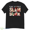 The First Slam Dunk Shirt - G500 Men’s Classic T-Shirt