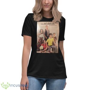 The Hecks A Perfect Family The Middle Shirt - Women's Relaxed Short Sleeve Jersey Tee
