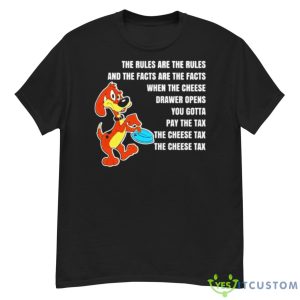 The Rules Are The Rules And The Facts Are The Facts Shirt - G500 Men’s Classic T-Shirt