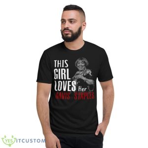 This Girl Loves Her Mavis Staples Shirt - Short Sleeve T-Shirt