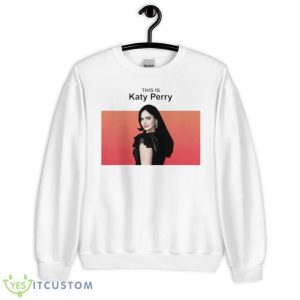 This Is Katy Perry Jane Margolis On Breaking Bad Shirt - Unisex Heavy Blend Crewneck Sweatshirt